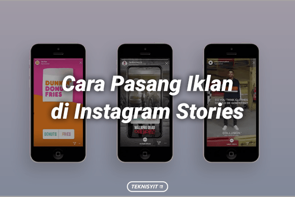 Cara Pasang Iklan di Instagram Stories yang Gampang Banget!